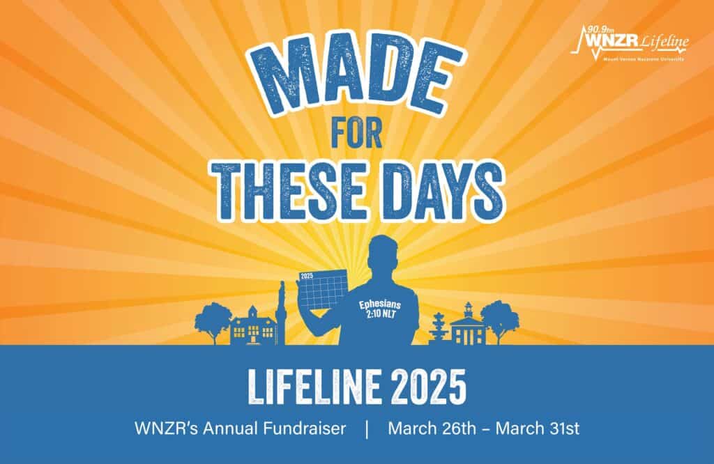 WNZR 90.9 FM, a broadcast ministry of Mount Vernon Nazarene University, is preparing for Lifeline 2025, its annual fundraising campaign, set for March 26-31. This offers an opportunity for listeners to pledge their support for WNZR and help reach this year’s goal of $75,000.